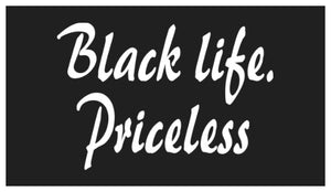 Black Life Priceless V1 (Bk/Wh) Refrigerator Magnet